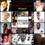 The Baltimore AllStarz -Video Release “Stand”