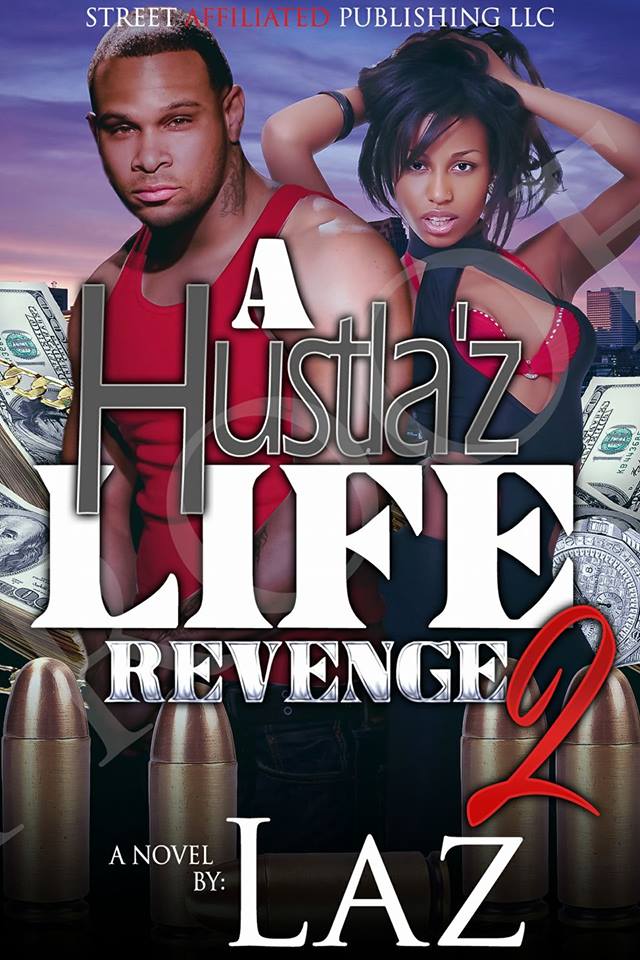 Author Laz: Hustla’z Life